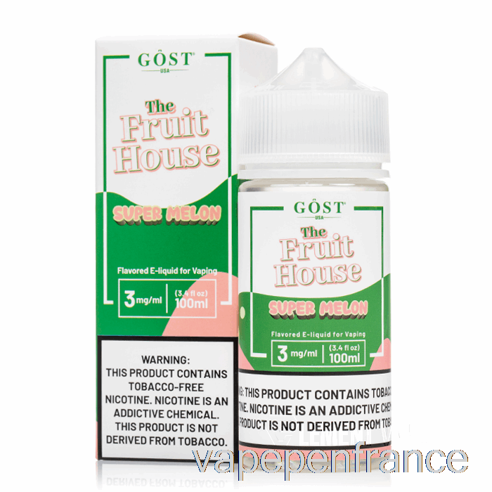Super Melon - La Maison Fruitière - Vapeur Gost - Stylo Vape 100 Ml 3 Mg